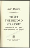 Sirica, John Joseph - Signed Book "To Set the Record Straight"