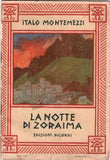 La Notte di Moraima - World Premiere Program-Libretto 1931