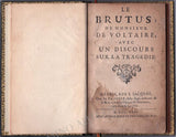 Voltaire, Francois - "Le Brutus" First Edition 1731