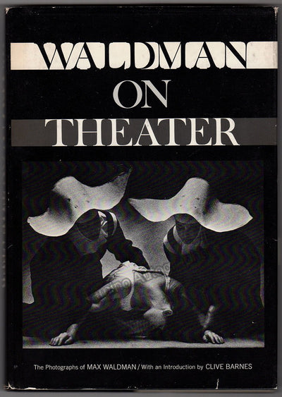 Waldman, Max - Signed Book "Waldman on Theater"
