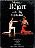 Bejart, Maurice - Signed Book "La Flute Enchantée"