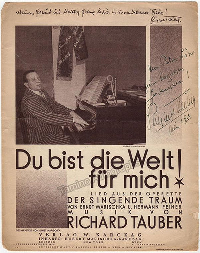Tauber, Richard - Signed Score "Du Bist die Welt fur Mich" 1934