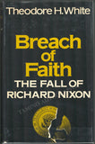 White, Theodore H. - Signed Book "Breach of Faith - The Fall of Richard Nixon"