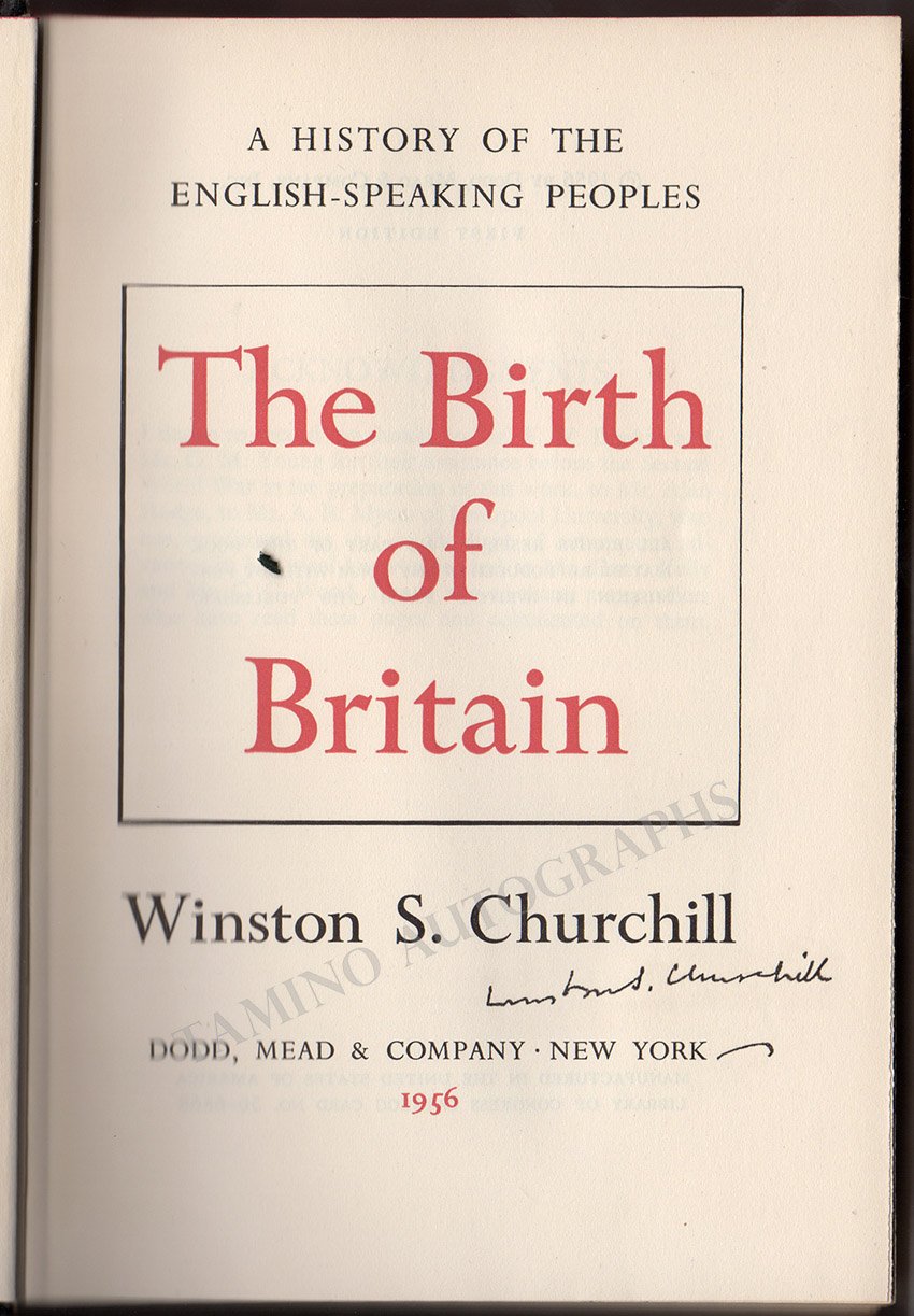 Churchill, Winston - Signed Book "A History of the English Speaking Peoples" (4 Volumes)