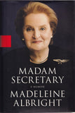 Albright, Madeleine - Signed Book "Madam Secretary"