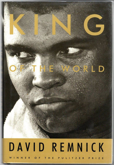 Ali, Muhammad - Signed Book "King of the World" by David Remnick