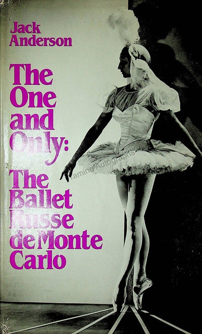 Ballet Russe de Monte Carlo - Book "The One and Only: The Ballet Russe de Monte Carlo" Signed by Many!