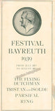 Bayreuth Festival Brochures - Bayreuther Bühnenfestspiele 1936-1939