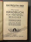 Bayreuther Festspielfuhrer 1901 - Practical Handbook for Visitors