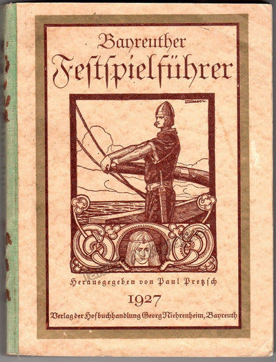 Bayreuther Festspielfuhrer 1927 - Festival Guide