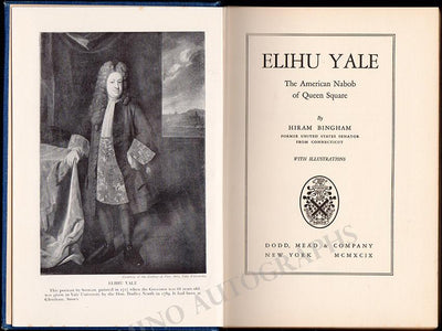Bingham, Hiram (III) - Signed Book "Elihu Yale"