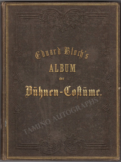 Bloch, Eduard - Album der Buhnen-Costume 1859