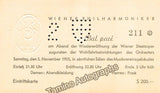 Bohm, Karl - Vienna State Opera Reopening Celebration Concert 1955 with ticket stubs!