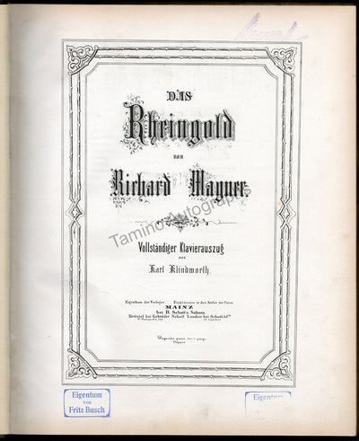 Busch, Fritz - His Personal Scores for Wagner´s Full Ring Signed