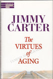 Carter, Jimmy - Signed Book "The Virtues of Aging"
