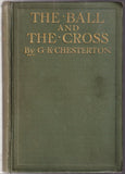 Chesterton, Gilbert Keith - Signed Book "The Ball and the Cross"