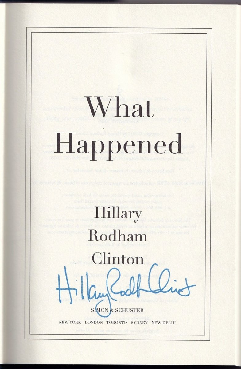 Clinton, Hillary - Signed Book "What Happened" - Tamino