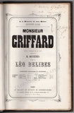 Delibes, Leo - "Monsieur Griffard" First Edition Score Signed 1858