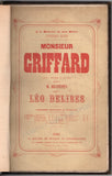 Delibes, Leo - "Monsieur Griffard" First Edition Score Signed 1858