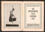 Der Kunstlerische Tanz unserer Zeit - Ballet Book with Many Photos 1928