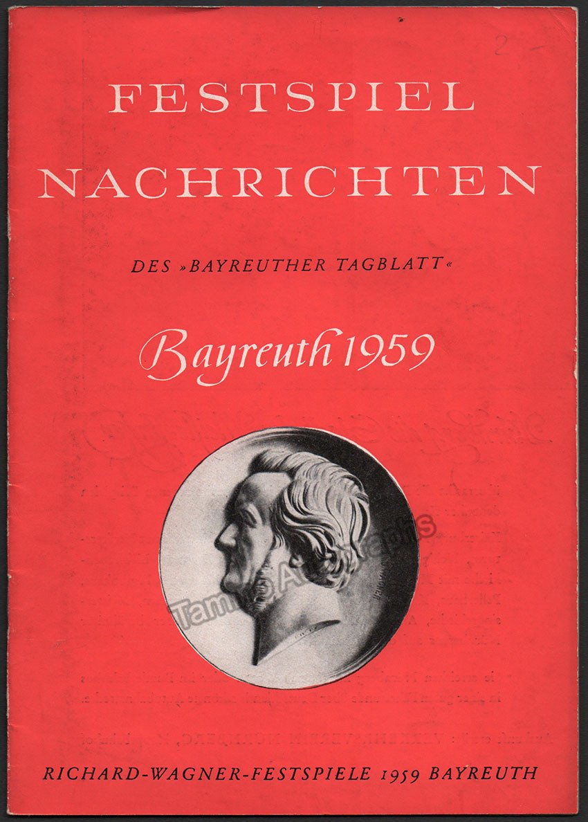 Festspiel Nachrichten des Bayreuther Tagblatt - 3 Magazines 1959
