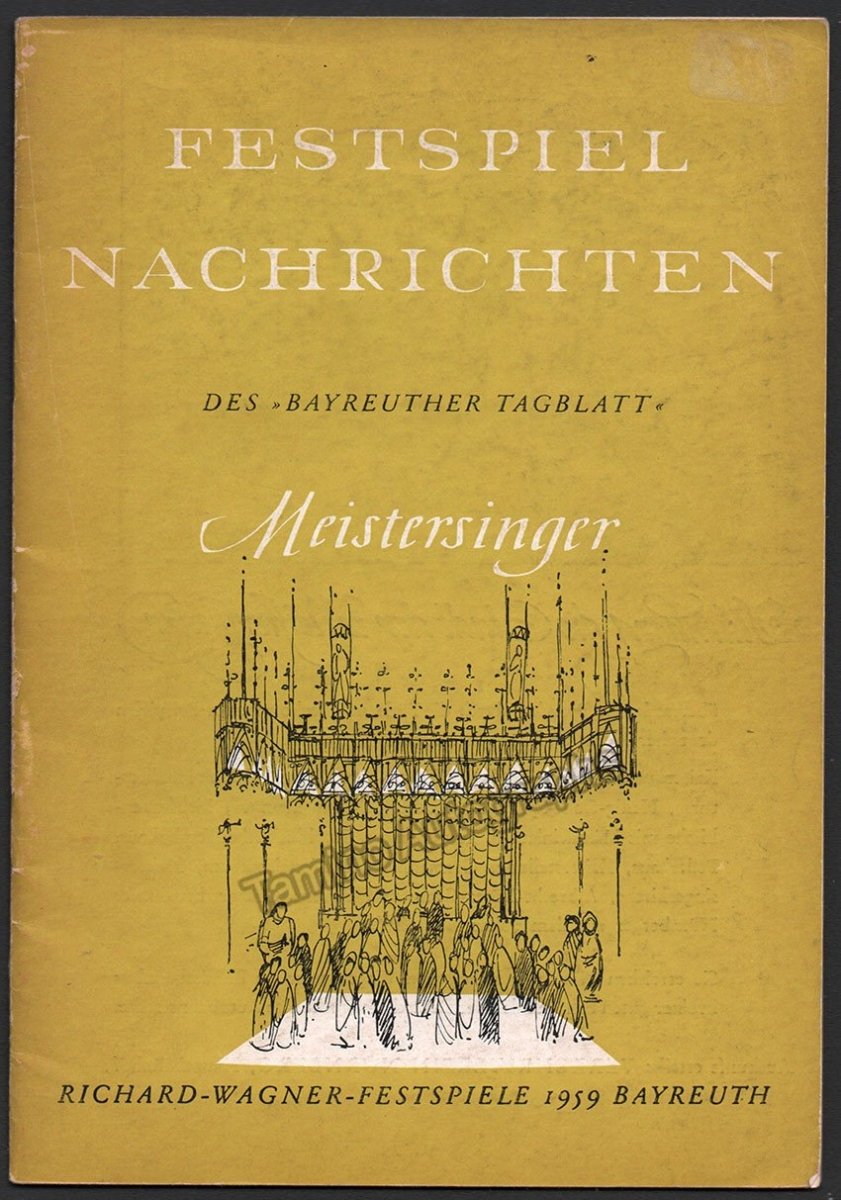 Festspiel Nachrichten des Bayreuther Tagblatt - 3 Magazines 1959 - Tamino