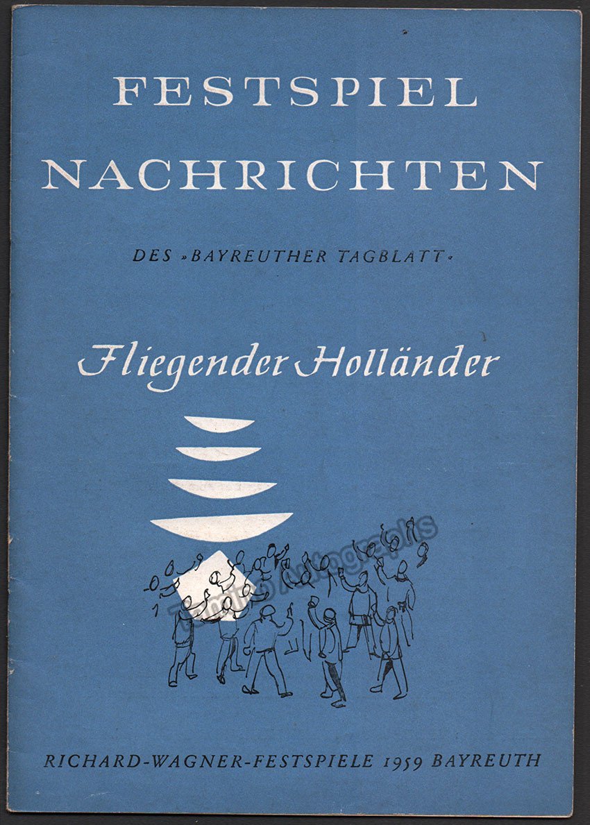 Festspiel Nachrichten des Bayreuther Tagblatt - 3 Magazines 1959 - Tamino