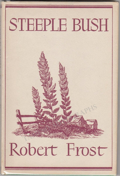 Frost, Robert - Signed Book "Steeple Bush" 1948