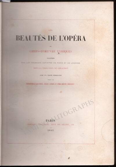 Gauthier, Theophile - Janin, Jules - Chasles, Philarete - Les Beautes de L`Opera 1845
