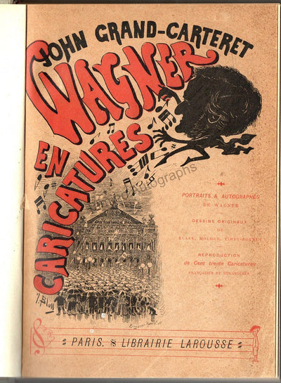 Grand-Carteret, John - Signed Book "Wagner en Caricatures"