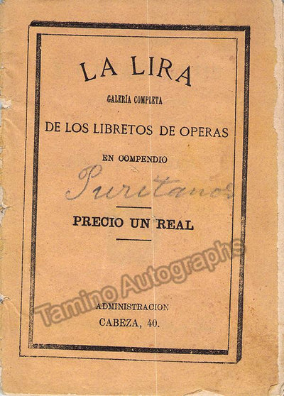 I Puritani - Spanish Libretto with Julian Gayarre 1879