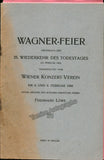Loewe, Ferdinand - Wagner Memorial Concerts 1908 and 1913