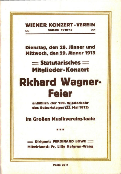 Loewe, Ferdinand - Wagner Memorial Concerts 1908 and 1913