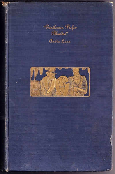 Loos, Anita - Signed Book "Gentlemen Prefer Blondes"