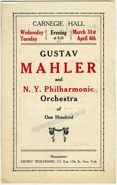 Mahler, Gustav - NY Philharmonic Debut at Carnegie Hall 1909