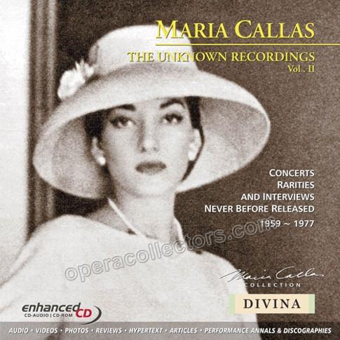 Maria Callas: The Unknown Recordings Vol. 2 - Enhanced CD