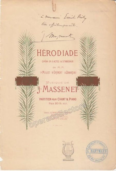 Massenet, Jules - Signed First Page of his Opera "Herodiade"
