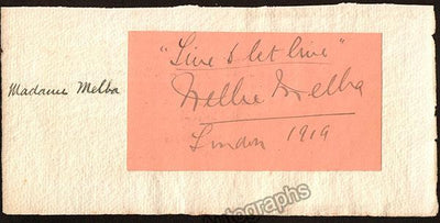 Melba, Nellie - Signed Text Quote 1919 + Large Unsigned Photo