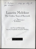 Melchior, Ib - Signed Book "Lauritz Melchior - The Golden Years of Bayreuth"