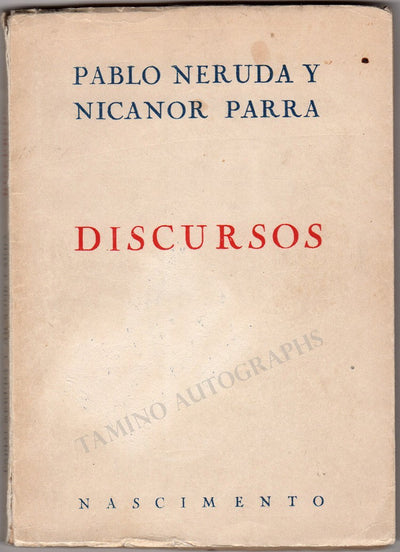 Neruda, Pablo - Signed Book "Discursos" 1962