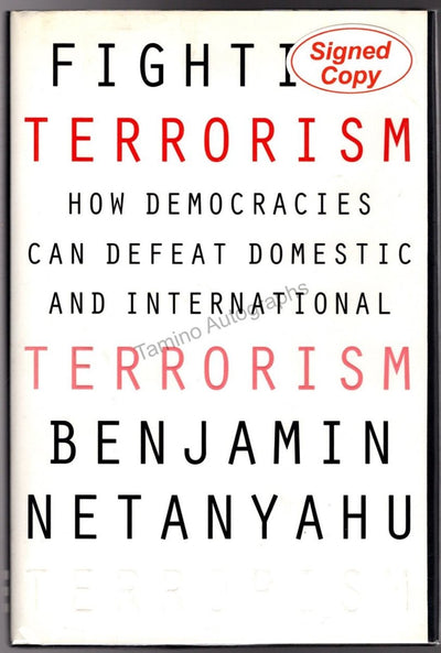 Netanyahu, Benjamin - Signed Book "Fighting Terrorism"