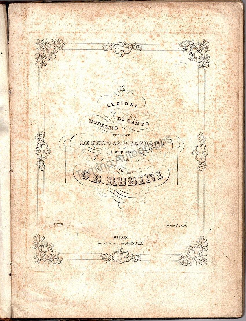 Rubini, Giovanni Battista - Signed Book "12 Lezioni di Canto Moderno per Voce" 1839 - Tamino
