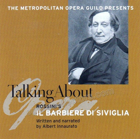 Talking About Opera: Rossini - Il Barbiere di Siviglia